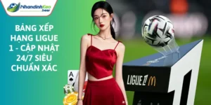 bảng xếp hạng Ligue 1