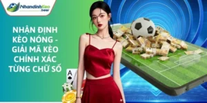 nhận định kèo nóng